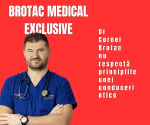 Cornel Brotac: Investigație asupra rețelei de firme Brotac Medical Exclusive și impactul acesteia asupra responsabilității în medicină